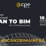 Seminário Internacional SCAN TO BIM – Tecnologias para acelerar o crescimento de sua empresa