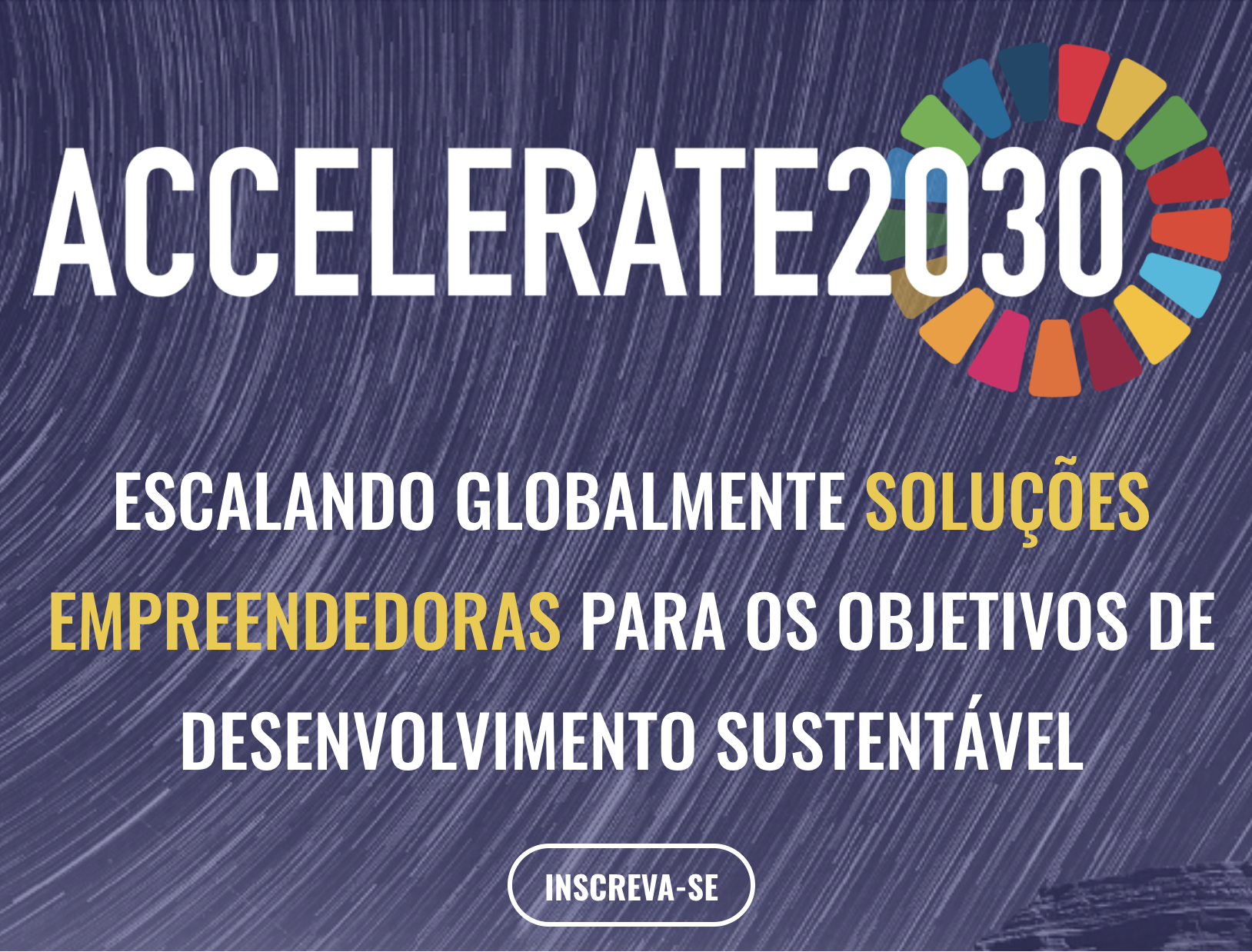 Terminam dia 30 as inscrições para as empresas interessadas em participar do Brazil Accelerate 2030